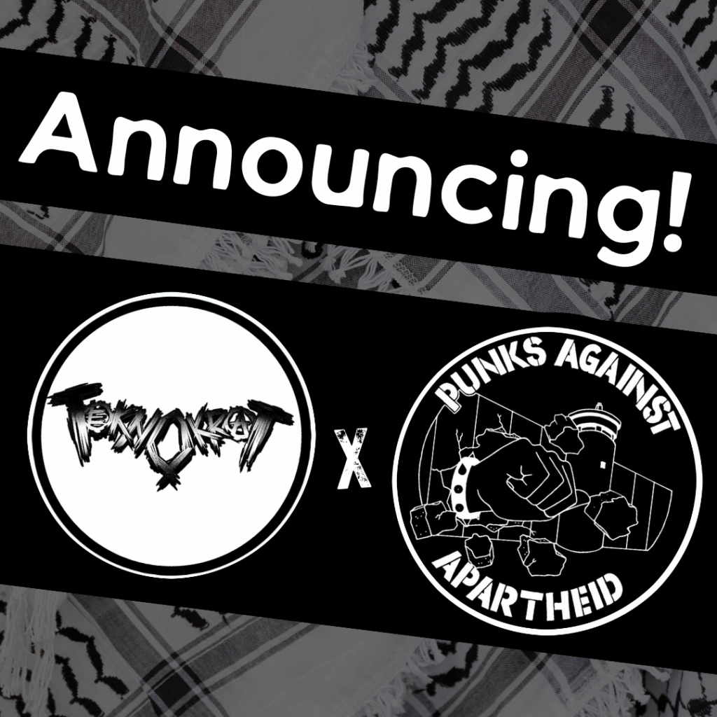 Slide 1: Image with a faded kuffiyeh pattern in the background overlaid with text & image blocks.
On top, it reads ‘Announcing!’ diagonally overlaid in white on a black strip, and below, two circular logos outlined in white on their own black strip.
The one on the left is a circular logo with a white background and stylised graffiti text that reads TEKNOKR(A)T.
The one on the right is the Punks Against Apartheid logo, which shows a fist with a spikey bracelet punching through the apartheid wall & the text ‘PUNKS AGAINST APARTHEID’ around the circle’s edge.