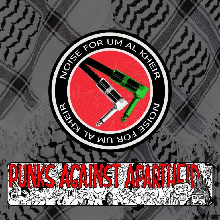 Slide 4: A circular logo of two aux cables, one white and one green, over a red background, surrounded by the text NOISE FOR UMM AL-KHEIR
Below, a long horizontal banner depicting a punk mosh pit, with large red squiggly letters depicting PUNKS AGAINST APARTHEID on top, and a punk giving the finger on the right saying ‘racism ain’t punk.’